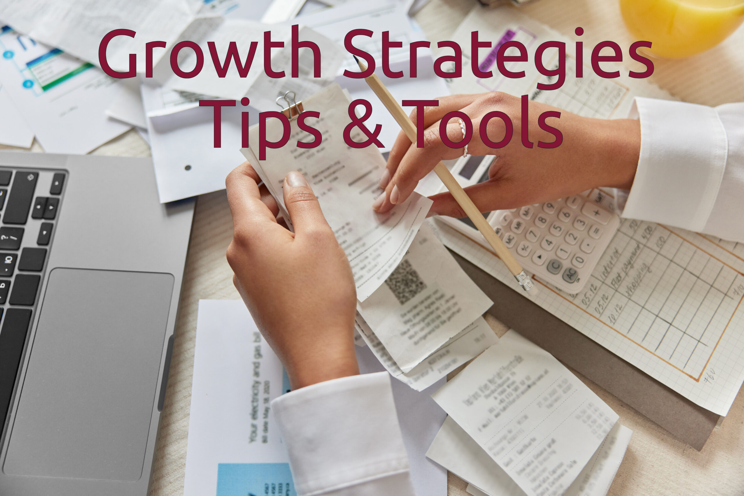 growth strategies tips tools